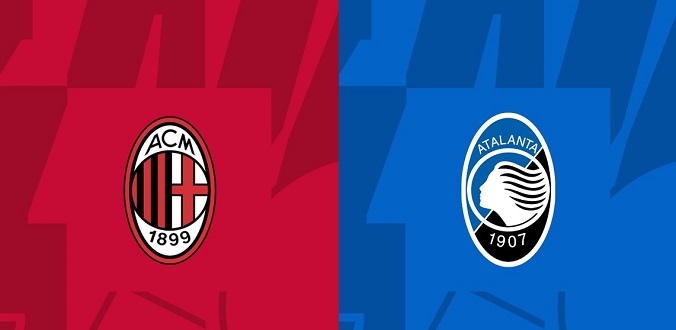 Nhận định - Soi kèo bóng đá Milan vs Atalanta hôm nay, 2h45 ngày 26/2 
