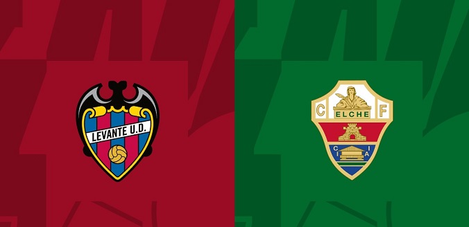 Nhận định - Soi kèo bóng đá Levante vs Elche hôm nay, 0h30 ngày 25/3