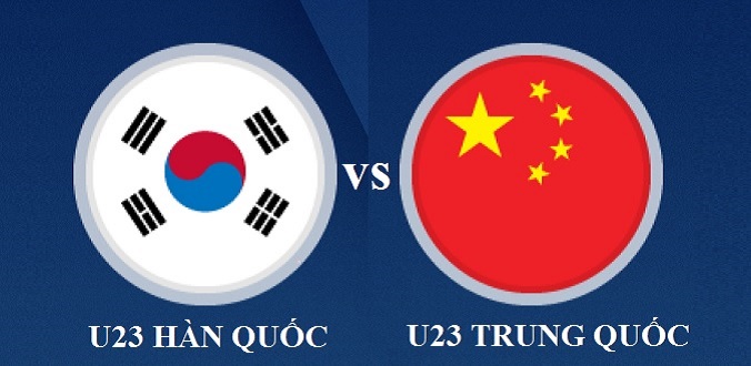 U23 Hàn Quốc vs U23 Trung Quốc
