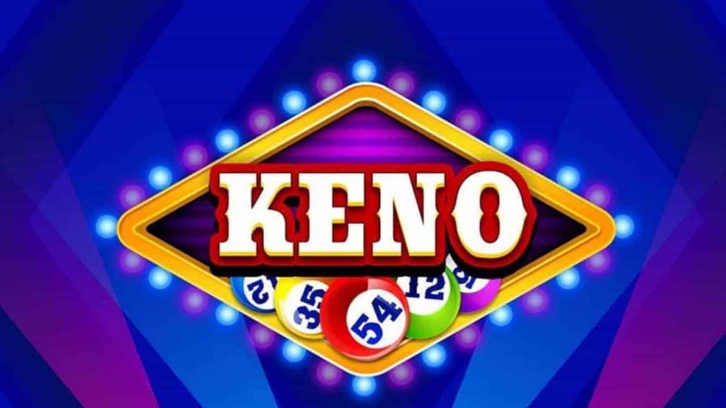 Kinh nghiệm chơi Keno trực tuyến