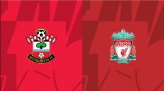 Nhận định - Soi kèo bóng đá Southampton vs Liverpool hôm nay, 22h30 ngày 28/5